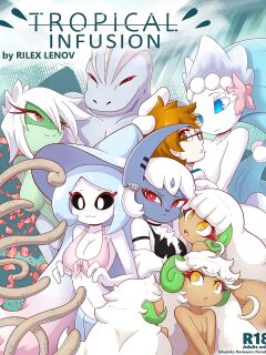 [Rilex Lenov] Tropical Infusion (Pokemon)