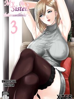 [XTER] My Sister Chapter 3 [AD]