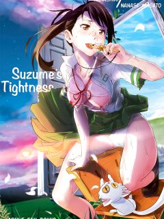 [Nanashiki (Nanase Masato)] Suzume no Shimari (Suzume no Tojimari) {Hennojin+Kinsei Translations}