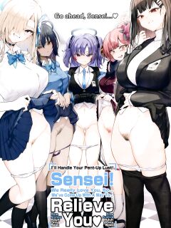 (C103) [Armadillo (Renji)] I’ll Handle Your Pent-Up Lust! Sensei! We Really Love You, So... We’ve Come Up With A Way To... Relieve You❤ (Blue Archive) [head empty] Preview