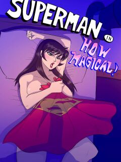 [The Arthman] Superman: How Magical!