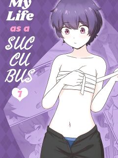 [RudySaki] My Life as a Succubus Ch.7