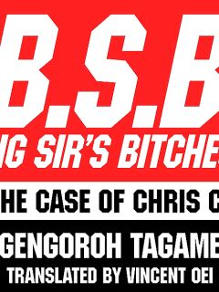 [Tagame Gengoroh] B.S.B. Big Sir's Bitches : Cop - The Case of Chris Collins