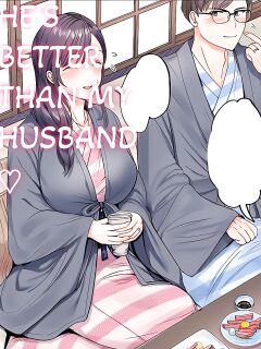 He's Better Than My Husband (ch1-3)