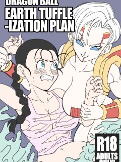 [AxlexCima] Earth Tuffleization Plan (Dragon Ball GT)