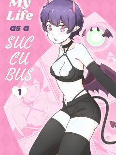 [RudySaki] My Life as a Succubus Ch.01 (unceensored) Preview