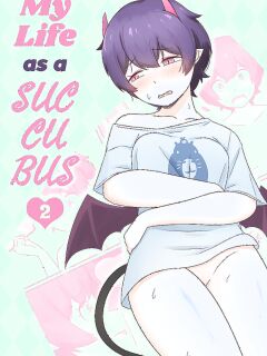 [RudySaki] My Life as a Succubus Ch.02
