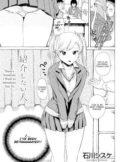 [Ishikawa Shisuke] There's Someone I Want to Introduce You To (Comic Kairakuten 2015-06) Preview
