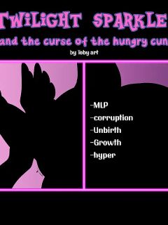 [Tobyart] Twilight sparkle and the curse of the hungry cunt