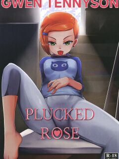 [藤宅仔] BEN10 Gwen LOVE - Plucked Rose