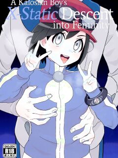 (Challenger! 29) [Kajuu Gum (Sana)] Kalos no Shounen Kairaku Mesu Ochi X | A Kalosian Boy's X-Static Descent into Feminity (Pokémon X and Y) [head empty] Preview