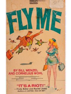 [Bil Wenzel] Fly Me