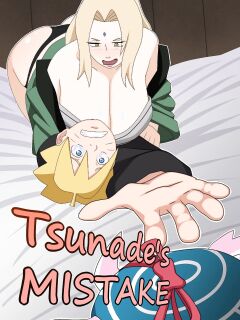 TSUNADE'S MISTAKE [COMPLETE COMIC]