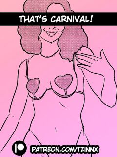 [Tzinnxt] That's Carnival!