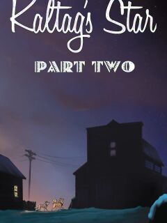 [DangerDoberman] Kaltag's Star: Part 2 (W/ Extras)
