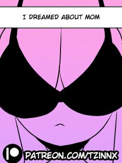 [Tzinnxt] I dreamed about mom
