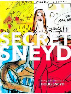 Secret Sneyd: The Unpublished Cartoons of Doug Sneyd Preview