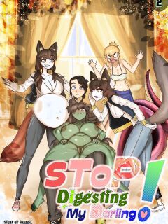 Stop Digesting my Darling 2