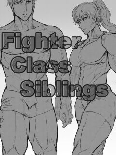 [Hachijuu] Fighter Class Siblings
