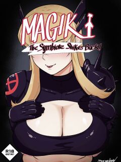 [Stormriderqv] Magik: The Symbiote Strikes Back! (Marvel Rivals)