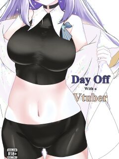 [Kai's Observatory(Kaiyen_)] Day Off With A VTuber
