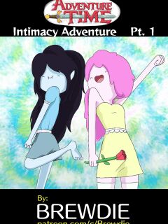 (Brewdie) Intimacy Adventure (Adventure time)