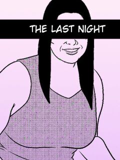 [Tzinnxt] The Last Night [English]