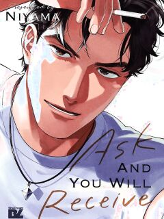 [ShuCream BL (Niyama)] Ask and You Will Receive [English]