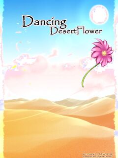 [RukiFox] Dancing DesertFlower (OnGoing)