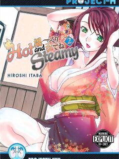 [Itaba Hiroshi] Hot and Steamy Vol. 2 [English] [Project-H] [Digital] Preview