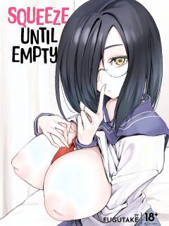 [Fugutake] Kyonyiu kanojo ni hitasura shibori toraremakuru hanashi | Squeeze Until Empty [English] [Decensored] [Digital] Preview