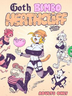[Seeping Ooze] Goth Bimbo Heathcliff Preview