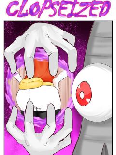 May Clopseized?! (Pokemon) (Completed) [burningmoonwork]