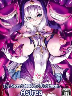 (C100) [Transistor Baby (Hata)] Seizai no Otome Astrea ~Inma no Kougyaku Energy Drain ni Yabureta Seishoujo~ | The Sacred Maiden of Judgment Astrea ~Holy Maiden Defeated by Demon Anal Torture and Energy Drain~ [English] Preview